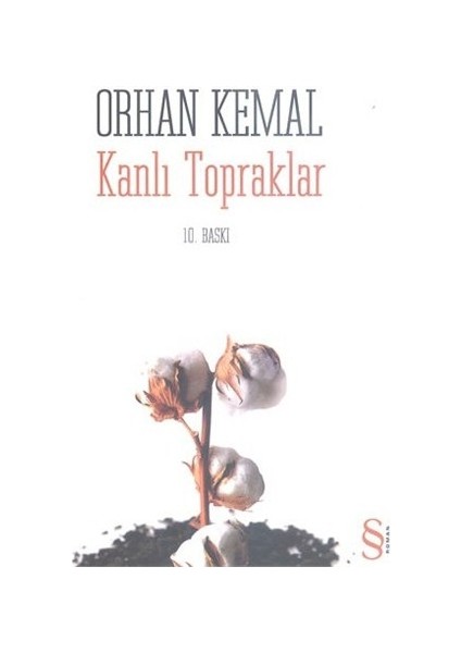Kanlı Topraklar - Orhan Kemal