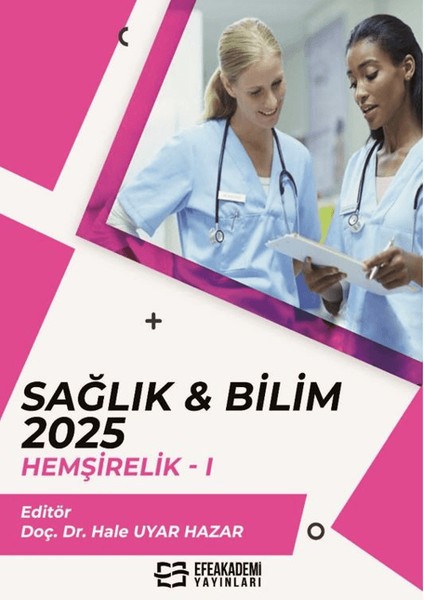Sağlık & Bilim 2025: Hemşirelik-1