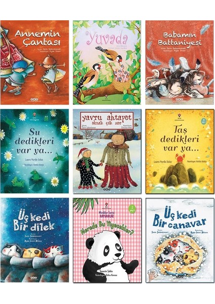 – Annemin Çantası + Yuvada + Babamın Battaniyesi + Su Dedikleri Var Ya + Yavru Ahtapot Olmak Çok Zor + Taş Dedikleri Var Ya + Üç Kedi Bir Dilek + Üç Kedi Bir Canavar - 9’lu Öykü