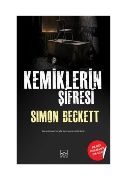 Kemiklerin Şifresi - Simon Beckett