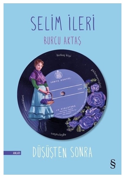 Düşüşten Sonra - Selim Ileri - Burcu Aktaş