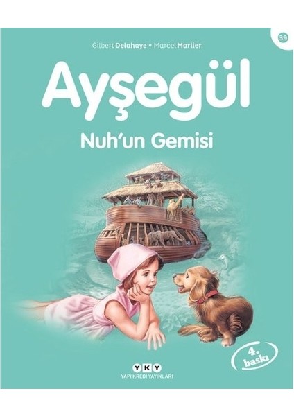 Ayşegül - Nuh’un Gemisi - Marcel Marlier