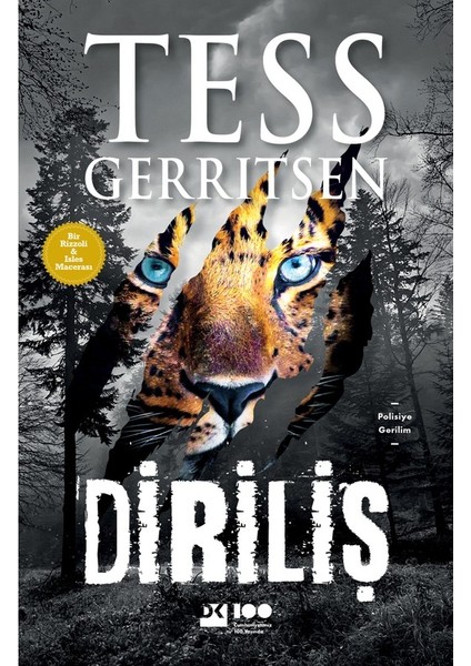 Diriliş - Tess Gerritsen