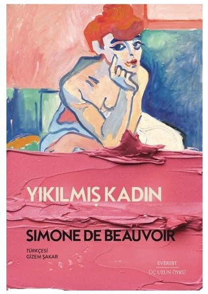 Yıkılmış Kadın - Simone De Beauvoir
