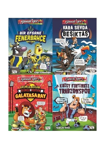 eğlenceli Spor 4 Kitap Set (Bir Efsane Fenerbahçe, Kara Sevda Beşiktaş, Adımız Aslan Işimiz Destan Galatasaray, Kuzey Fırtınası Trabzonspor)
