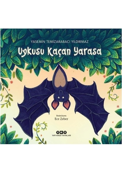 Uykusu Kaçan Yarasa - Yasemin Temizarabacı Yıldırmaz