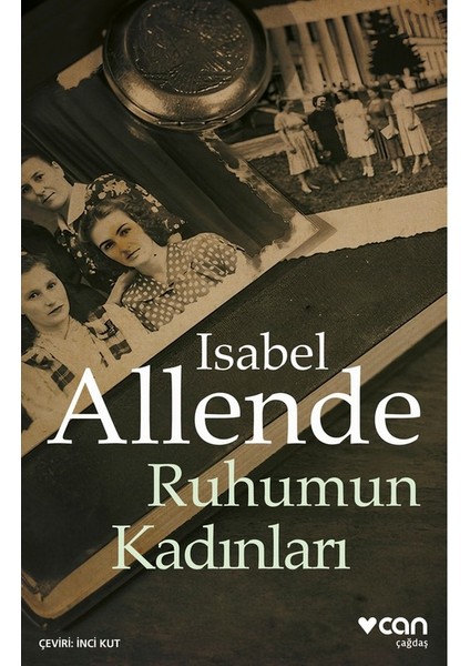 Ruhumun Kadınları - Isabel Allende