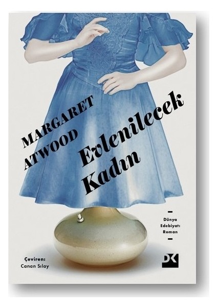 Evlenilecek Kadın - Margaret Atwood