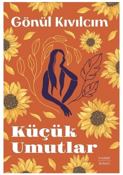 Küçük Umutlar - Gönül Kıvılcım