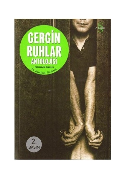Gergin Ruhlar Antolojisi-Derleme