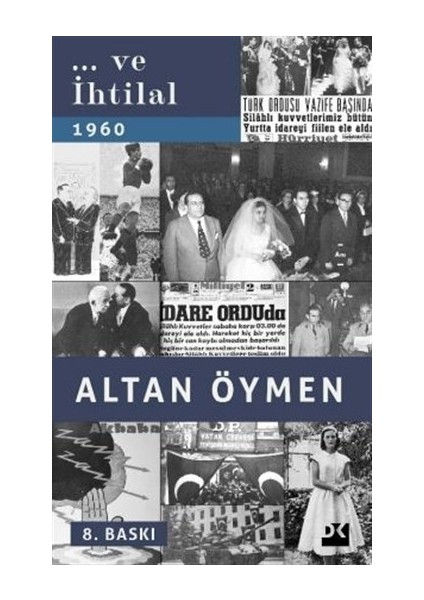 ... ve Ihtilal - Altan Öymen