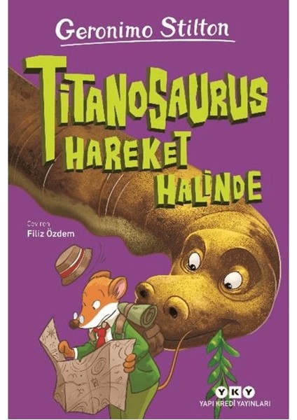 Titanosaurus Hareket Halinde - Geronimo Stilton