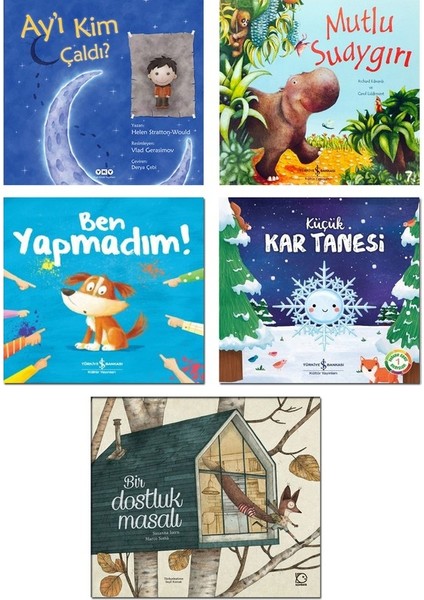 Ay'ı Kim Çaldı? + Mutlu Su Aygırı + Ben Yapmadım + Küçük Kar Tanesi + Bir Dostluk Masalı / 5 Kitap Çocuk Masalları Seti