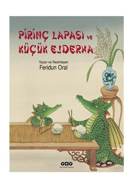 Prinç Lapası ve Küçük Ejderha - Feridun Oral