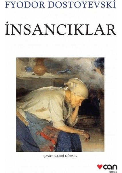 Insancıklar - Fyodor Mihailoviç Dostoyevski
