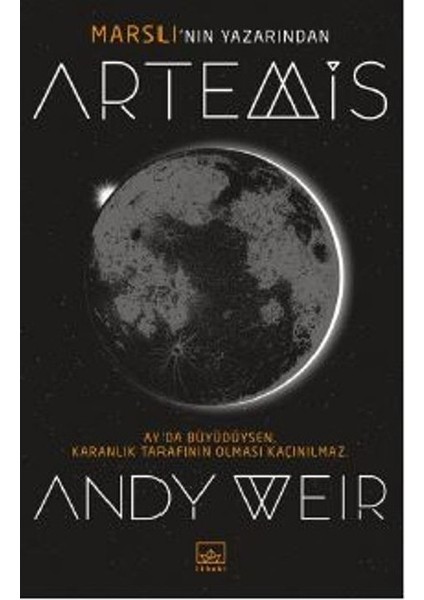 Artemis - Andy Weir
