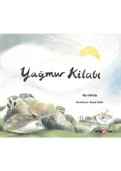 Yağmur Kitabı Güneş Kitabı - Alp Gökalp