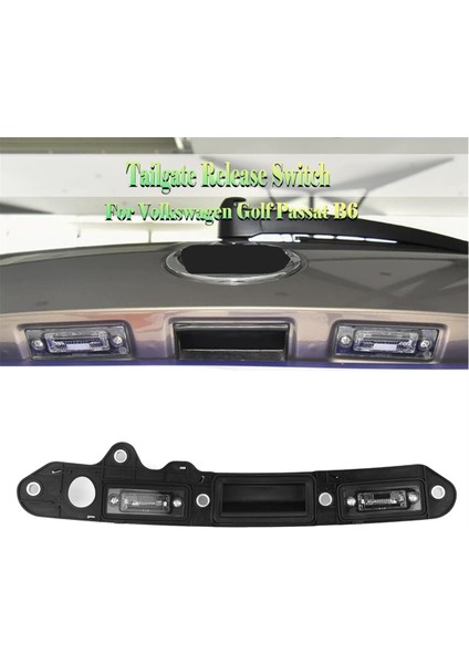 Bagaj Kapağı Kapı Kolu Arka Plaka Lambası Grubu 1T0827574L 1T0827574 Volkswagen Passat Touran Jetta Golf Için (Yurt Dışından)