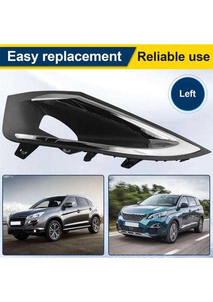 Ön Tampon Sis Farı Çerçevesi Ön Tampon Dekorasyonu 987136677 Peugeot 4008 5008 3008 P84 Sol (Yurt Dışından) indirimleri