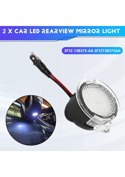 2 Adet LED Dikiz Aynası Işığı 3F1Z-13B375-AA 3F1Z13B375AA Ford Mustang Mondeo Range Shaker F150EDGE Mk5 6000K (Yurt Dışından)
