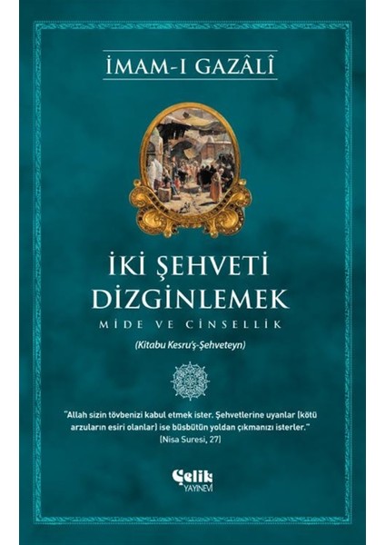 İki Şehveti Dizginlemek - İmam-ı Gazali fiyatları