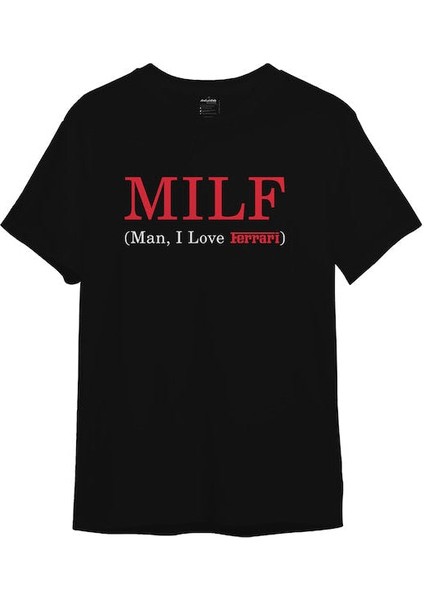 Mılf / Man I Love Ferrari Tişört - Siyah