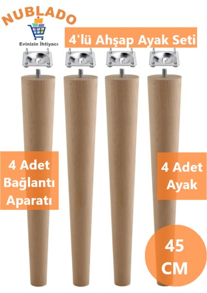 Ahşap Mobilya Ayağı 4 Adet Aparatlı 45 cm Sehpa Zigon Orta Masa Puf Tabure Tv Ünitesi Ayakları M8
