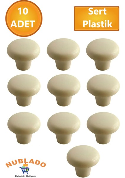 Mobilya Mutfa Çekmece Dolap Dolabı Kapak Kulbu Kulpu Kulplar Krem Mantar Düğme Sert Plastik 10 Adet