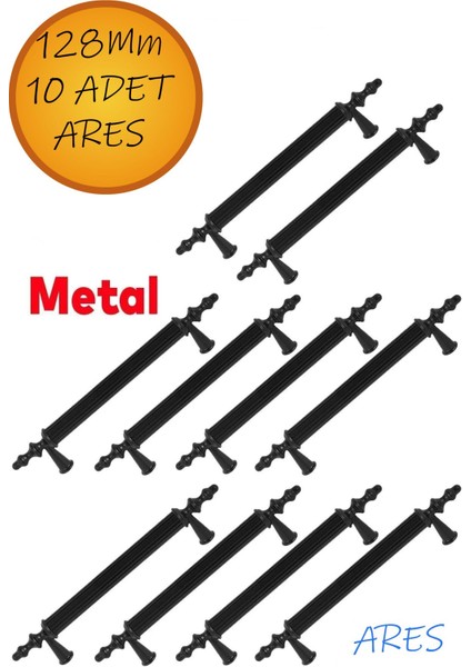 10 Adet Ares Mobilya Mutfak Dolap Çekmece Dolabı Kapak Metal Siyah Kulpu Kulbu Kulpları 128 mm