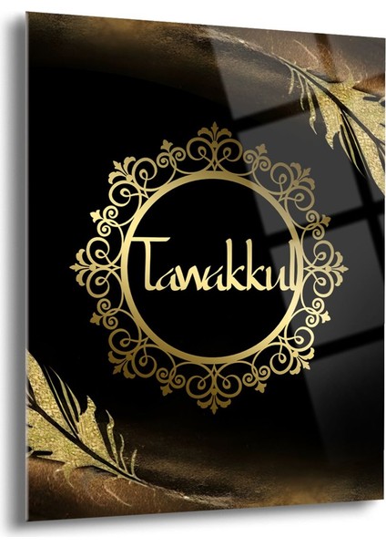 "tavakkul" Yazılı Dini Cam Tablo - Dini Tablolar - Islami Cam Tablo - Islami Tablolar - ISL036