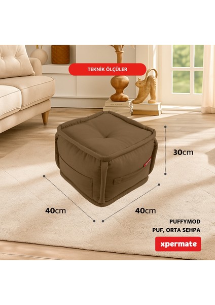 x permate Puffymod Dekoratif Kare Puf Orta Sehpa Ayak Uzatma Puf 40 x 40 cm Kahverengi fiyatları