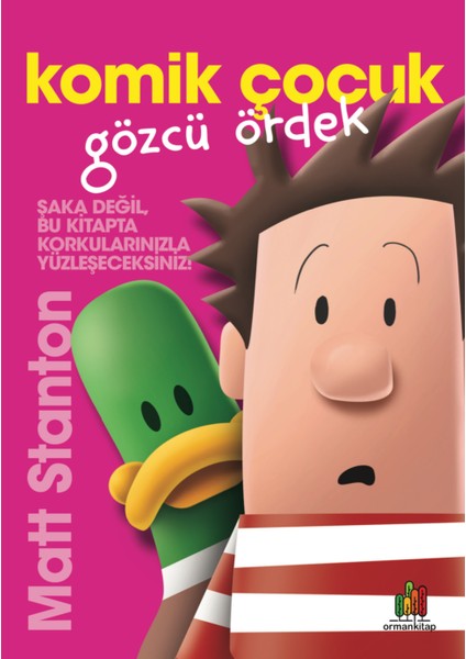 Komik Çocuk: Gözcü Ördek - Matt Stanton