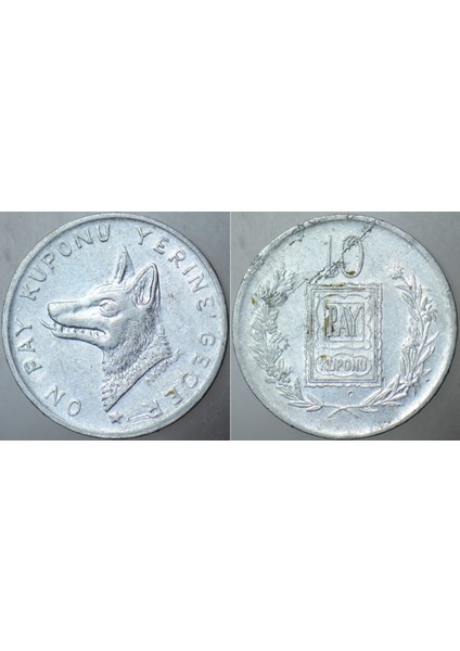 10 Pay Kuponu 1960-70 Ler Bozkurt Başı. Günaydın Gazetesi. 22 mm Çapında Alüminyum.