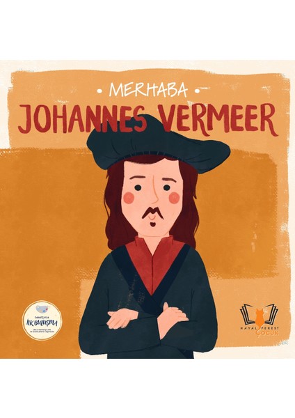 Merhaba Johannes Vermeer /sanatçıyla Ilk Buluşma