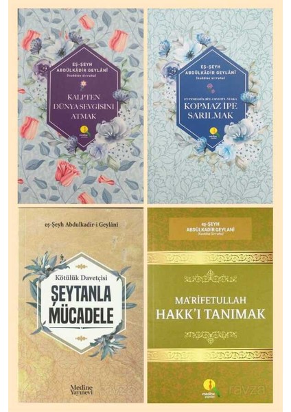 Hakki Tanimak Seytanla Mücadele Kopmaz Ipe Sarilmak Dünya Sevgisini Atmak Geylani 4lü Set