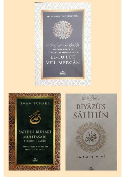 Riyazus Salihin Sahih Buhari Muhtasari Buhari ve Müslimin Ittifak Ettigi Hadisler 3lü Set