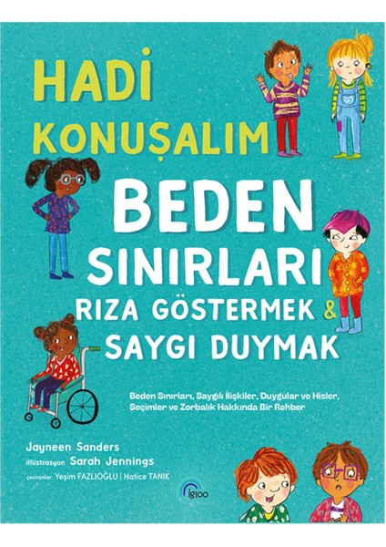 Hadi Konuşalım Beden Sınırları Rıza Göstermek - Saygı Duymak - Hatice Tanık