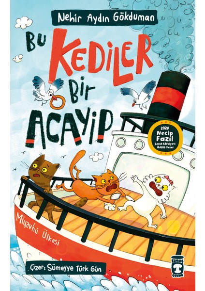 Bu Kediler Bir Acayip - Nehir Aydın Gökduman