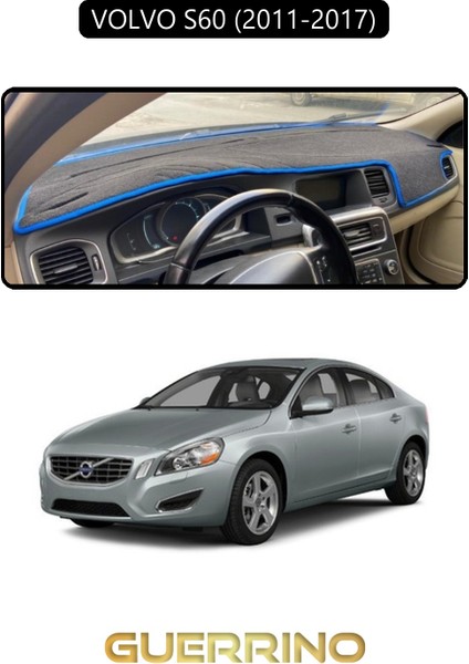 Volvo S60 (2011-2017)TORPİDO Koruma Halısı Siyah Kenar