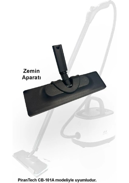 CB-101A Uyumlu Buharlı Temizlik Makinası Yedek Zemin Aparatı