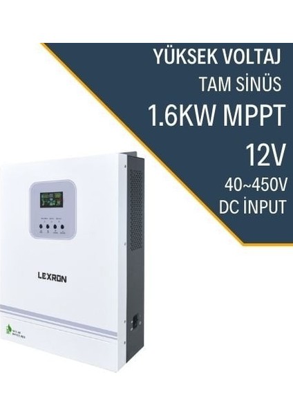Lexron 1.6Kw 12V Mppt Yüksek Voltaj Akıllı İnverter