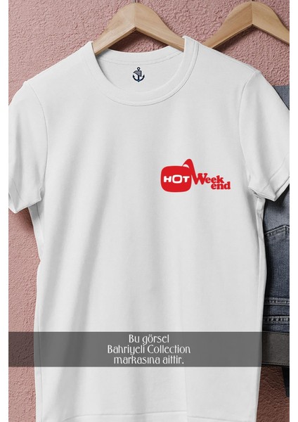 Oversize Hot 3, Weekend, Love Cep Tasarımlı Unisex T-Shirt fiyatları