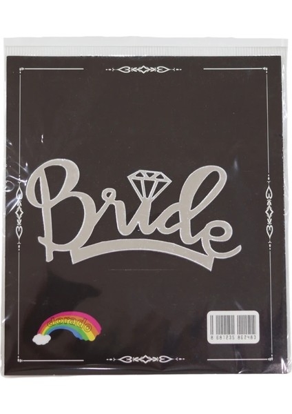 Pasta Önü Pleksi Bride Yazı