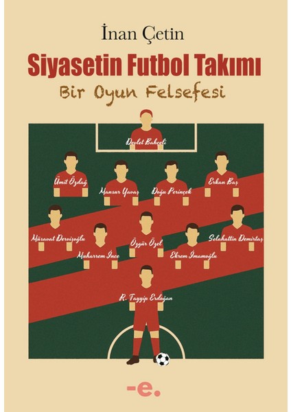 Siyasetin Futbol Takımı