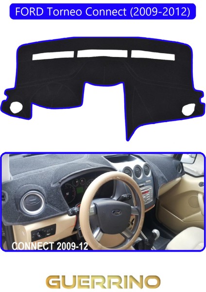 Ford Torneo Connect (2009-2012)TORPİDO Koruma Halısı Mavi Kenar
