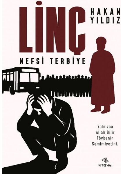 Linç (Nefsi Terbiye)
