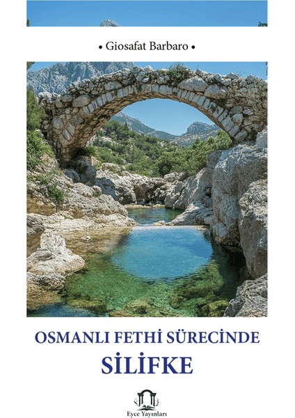 Osmanlı Fethi Sürecinde Silifke