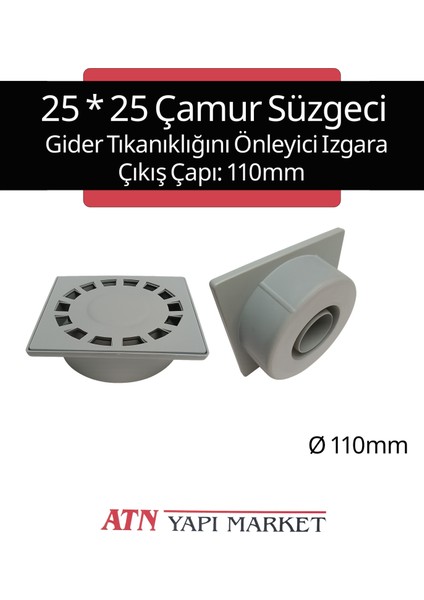 25X25 Çamur Sifonu Ø110 Alt Çıkışlı - Yer Drenaj Süzgeci - Gider Tıkanıklığı Önleyici Izgara