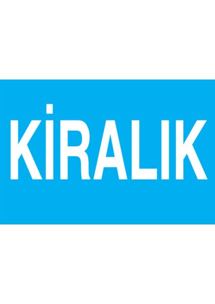 Kiralık Uyarı Tabelası - 20X30 Alüminyum Kompozit Panel - Ç5