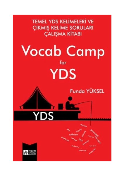 Temel Yds Kelimeleri ve Çıkmış Kelime Soruları Çalışma Kitabı Vocab Camp For Yds (Roman Boy)